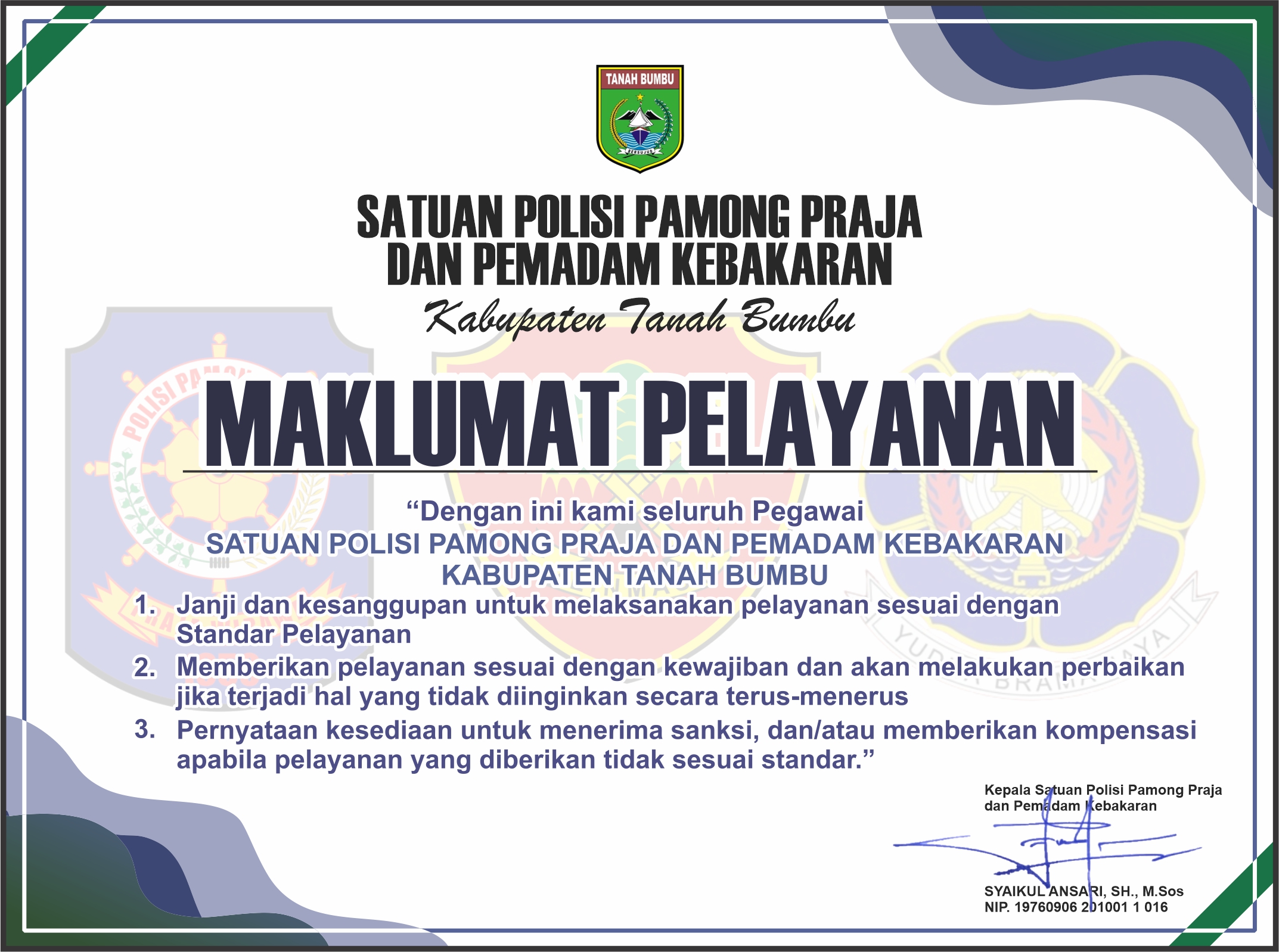 Maklumat Pelayanan Satpol PP dan Damkar Kab. Tanah Bumbu